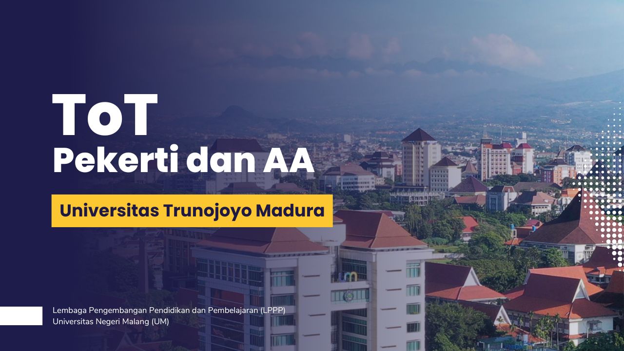 ToT PEKERTI dan AA UTM