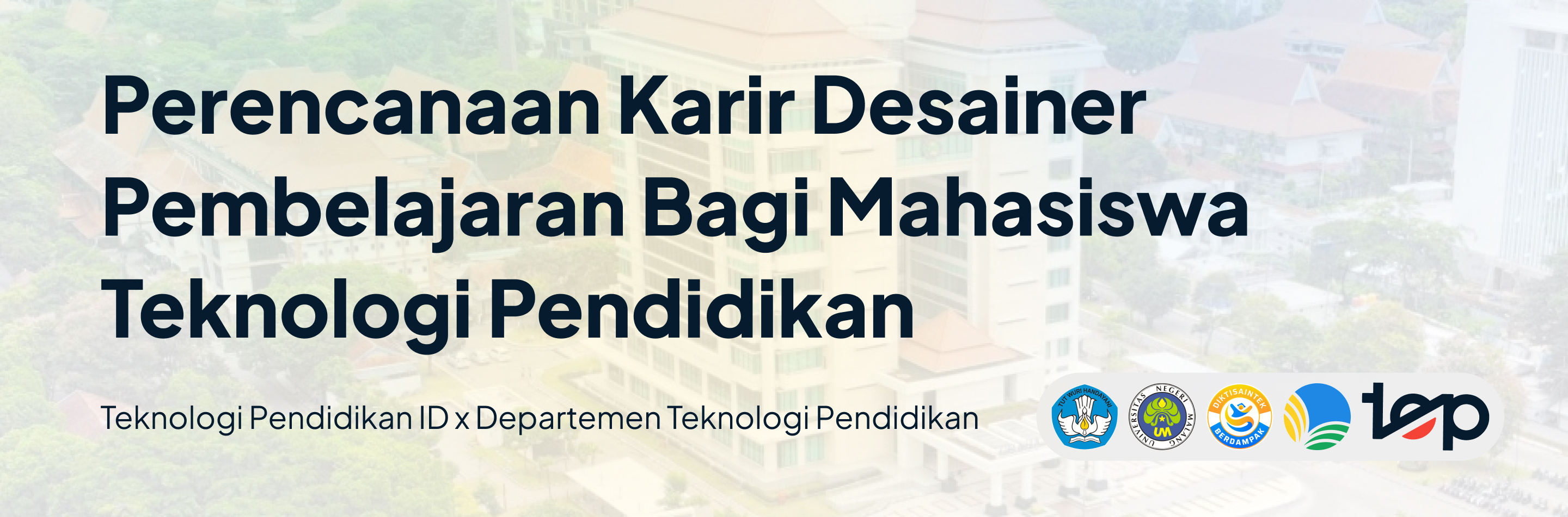 Perencanaan karir desainer pembelajaran Perencanaan Karir Desainer Pembelajaran Bagi Mahasiswa Teknologi Pendidikan