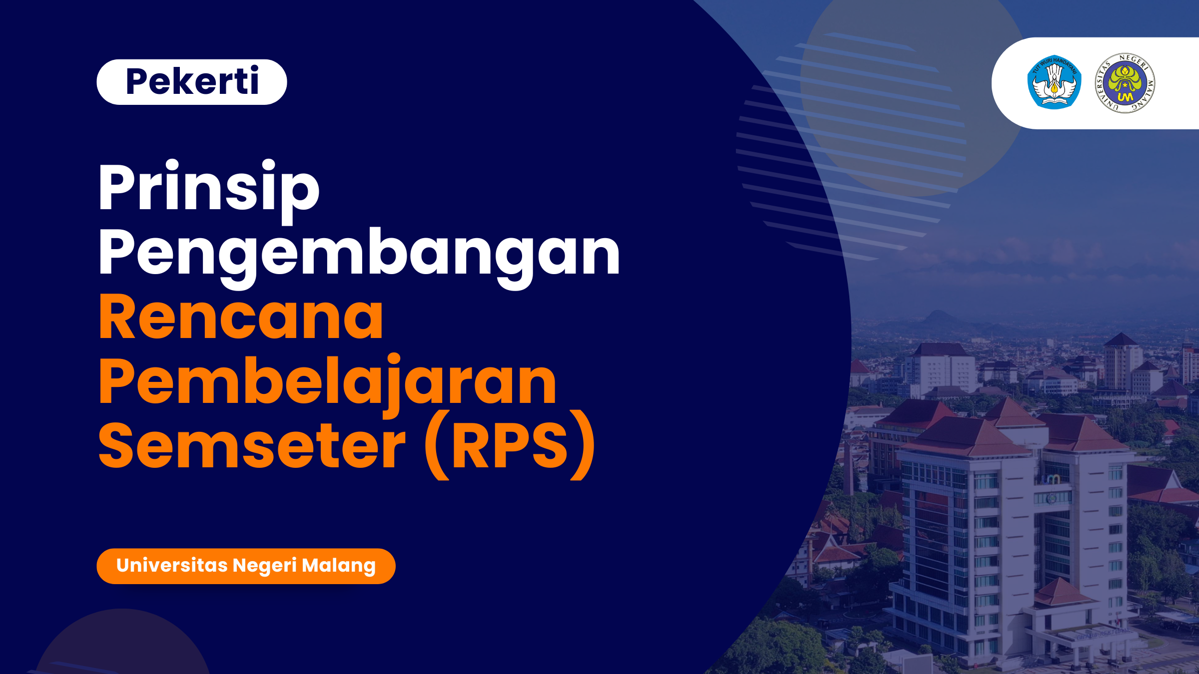 Prinsip Pengembangan Rencana Pembelajaran Semseter (RPS)