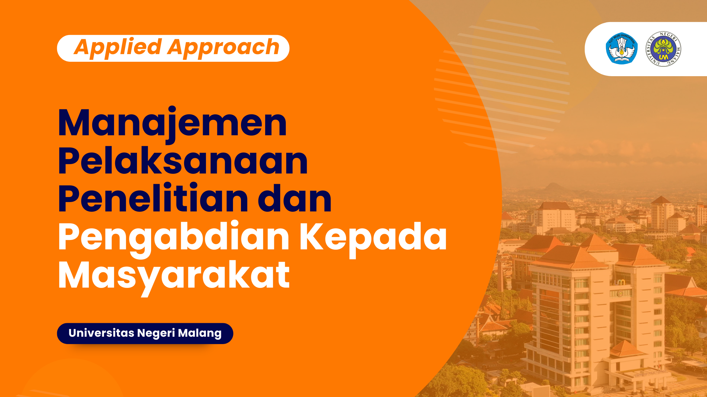 Manajemen Pelaksanaan Penelitian dan Pengabdian Kepada Masyarakat